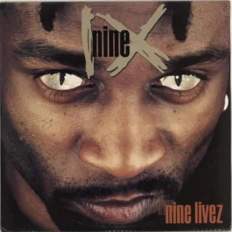 Nine Livez by Nine