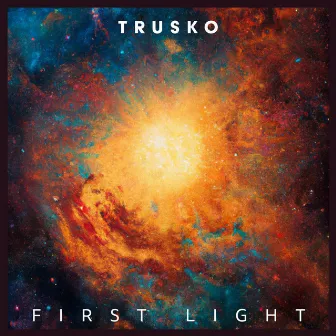 First Light by Robert Trusko