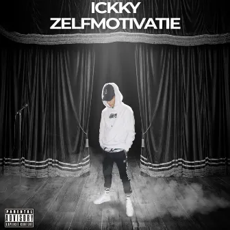 Zelfmotivatie by ICKKY