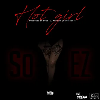 Hot Girl by So EZ