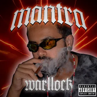 Mantra by WARLLOCK