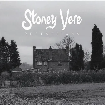 Stoney Vere by Pedestrians