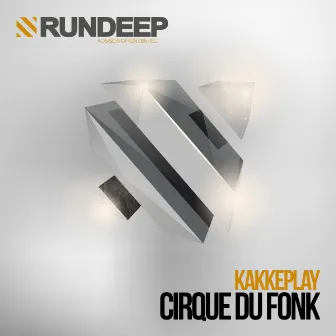 Cirque Du Fonk by Kakkeplay