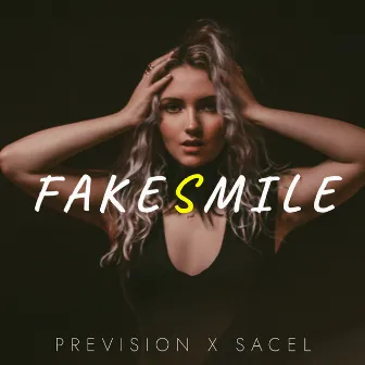 Fake Smile by Prevision