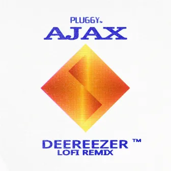 AJAX (Deereezer Remix) by DEEREEZER