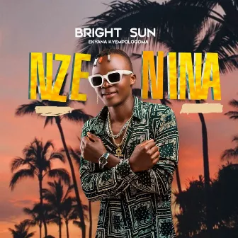 Nze Nina by Bright Sun UG