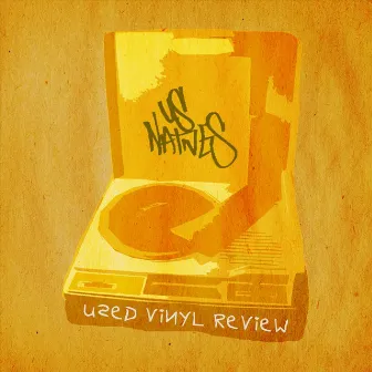 Used Vinyl Review by Us Natives