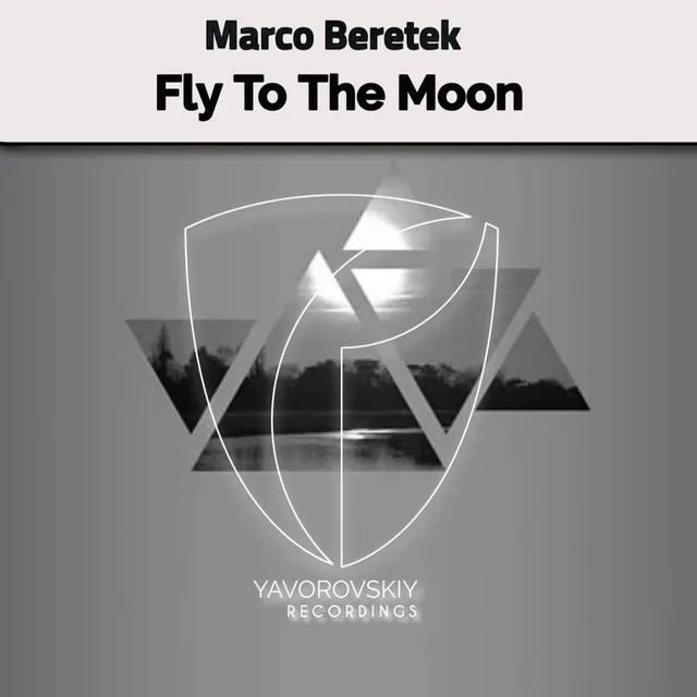 Fly To The Moon