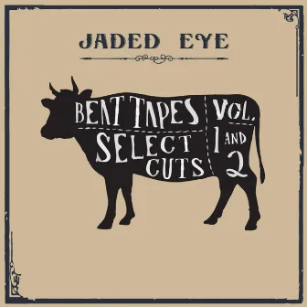 Select Cuts (Vol. 1 & 2) by Jaded Eye