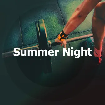 Summer Night by Gym Music