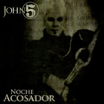 Noche Acosador - Single by John 5