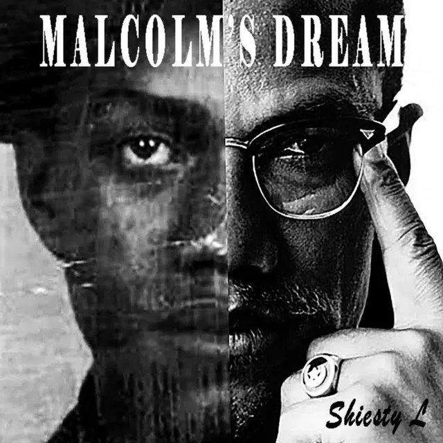 Malcolm's Dream