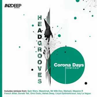 Corona Days (Remixes) by Headgrooves