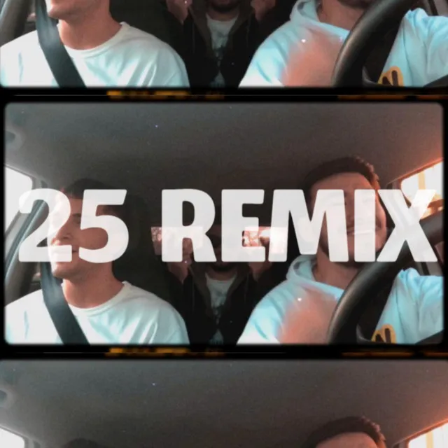 25 Remix