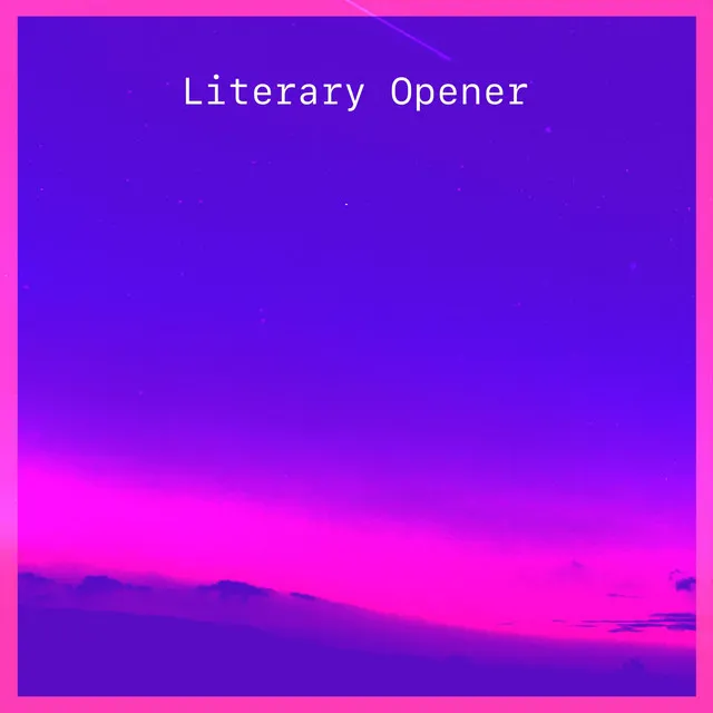 Literary Opener