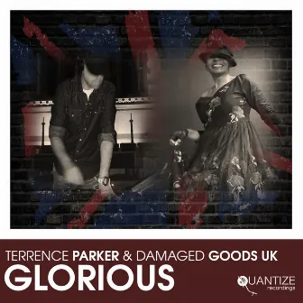 Glorious by Damaged Goods (UK)