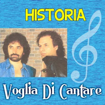 Voglia di cantare by Historia