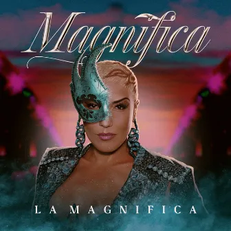 Magnifica by La Magnifica