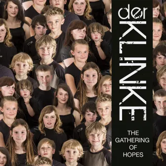 The Gathering of Hopes by Der Klinke