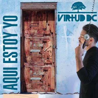 Aqui Estoy Yo by Virtud Dc