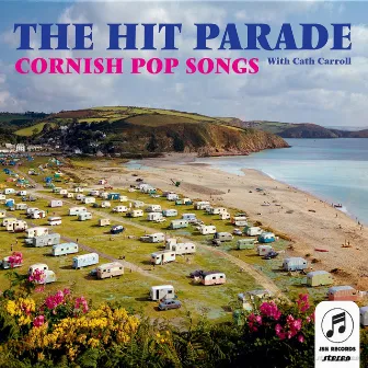 Cornish Pop Songs by The Hit Parade