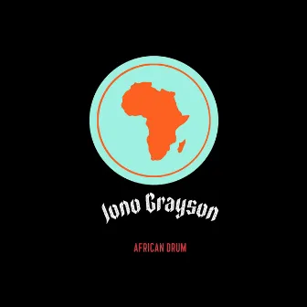 African Drum by Jono Grayson