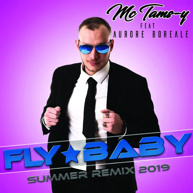 Fly Baby (Summer Remix 2019) - Radio Edit