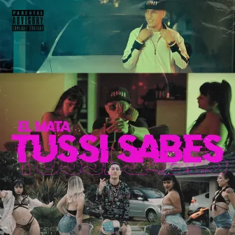 TUSSI SABES by El mata