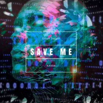 Save Me by Ethan Dagger