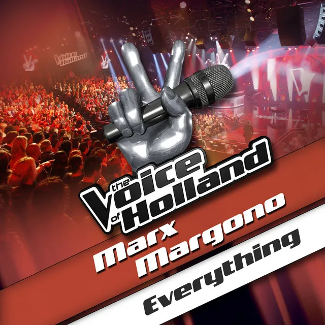 Everything - From The voice Of Holland