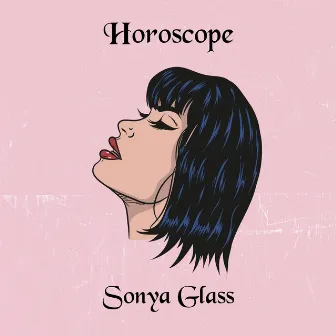 Horoscope by Sonya Glass