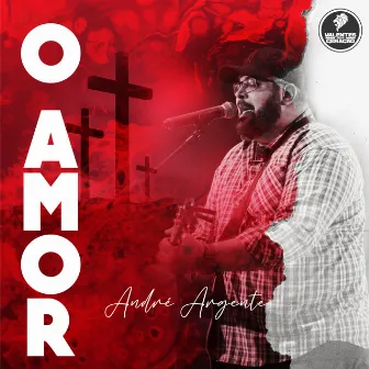 O Amor by Unknown Artist