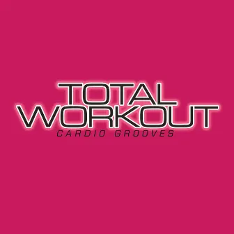 Total Workout by Larry Hall