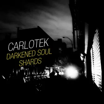 Darkened Soul / Shards by Carlotek