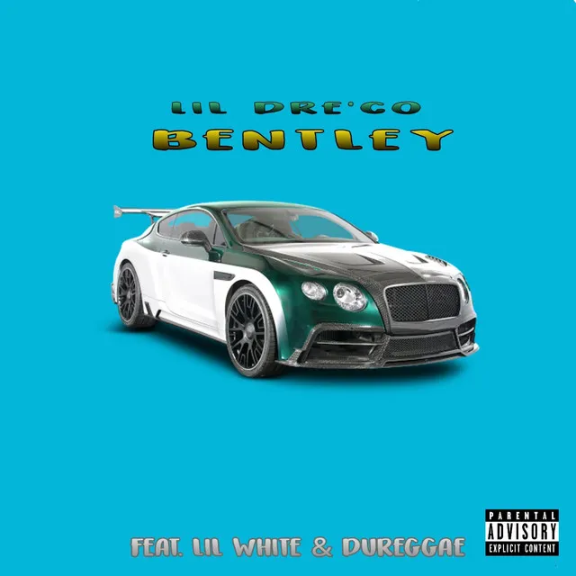 Bentley - Remix