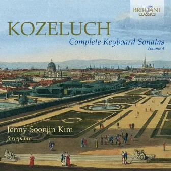 Kozeluch: Complete Keyboard Sonatas Vol. 4 by Jenny Soonjin Kim