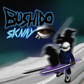 Bushido by $knny