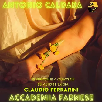 Antonio Caldara: 12 Sinfonie a quattro su Azione sacra by Antonio Caldara