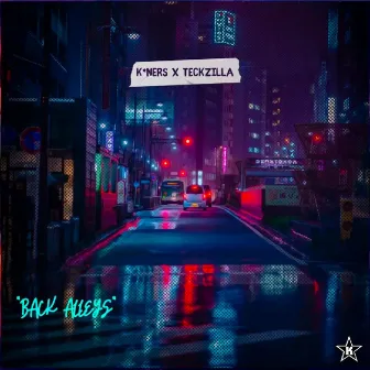 Back Alleys by Teck Zilla