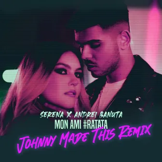 Mon ami (#Ratata) [Johnny Made This Remix] by Johnny Made This