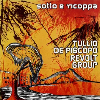 Sotto e 'ncoppa by Tullio De Piscopo