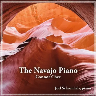 The Navajo Piano by Joel Schoenhals