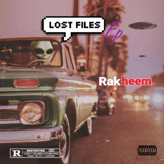 LOST FILES by Rakheem