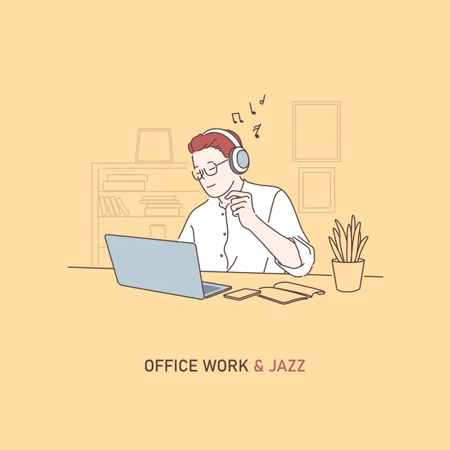 Office Work & Jazz: Wednesday Morning Coffee Swing, チルアウトJazz