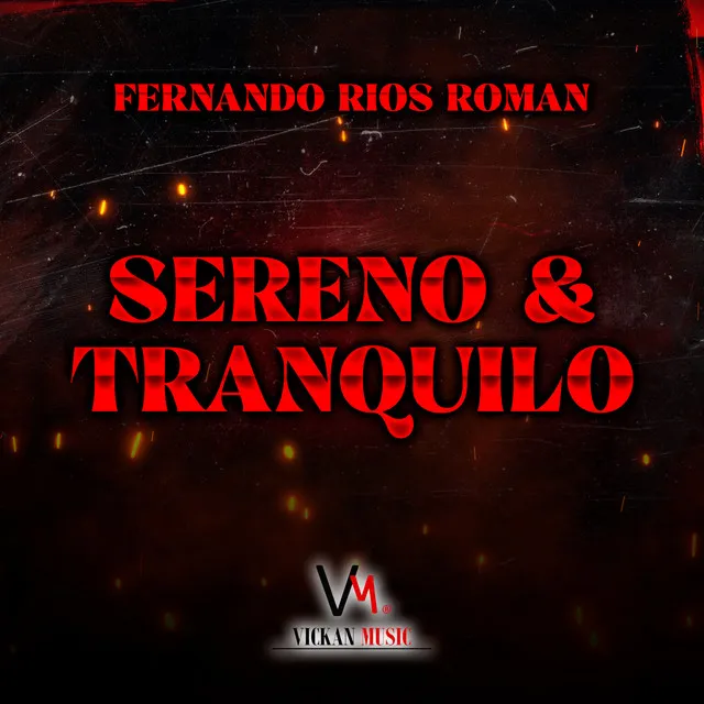 Sereno & Tranquilo