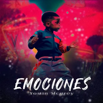 Emociones by Yostin Mcgrey