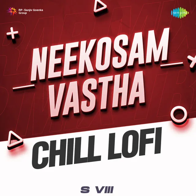 Neekosam Vastha - Single (Chill Lofi)