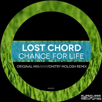 Chance for Life by The Lost Chord