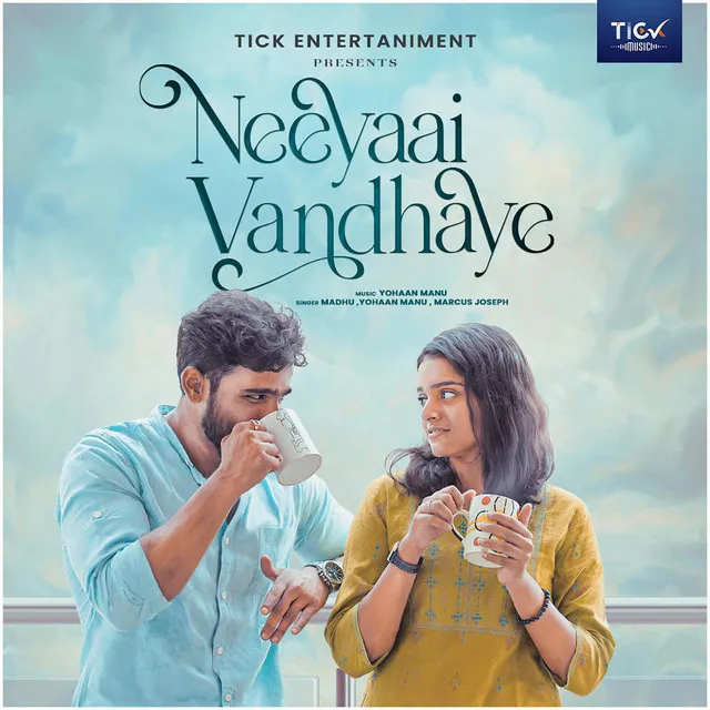 Neeyaai Vandhaaye