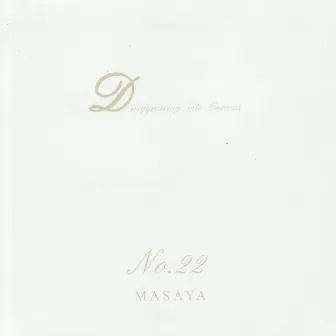 Disappearing Into Oneness No. 22 by Masaya